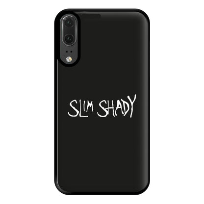 Slim Shady Phone Case for Huawei P20