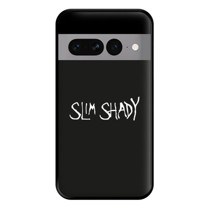 Slim Shady Phone Case for Google Pixel 7 Pro