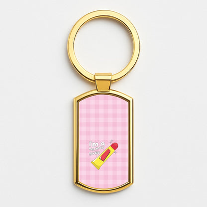 I'm A Carmex Girlie - Chamberlain Gold Keyring