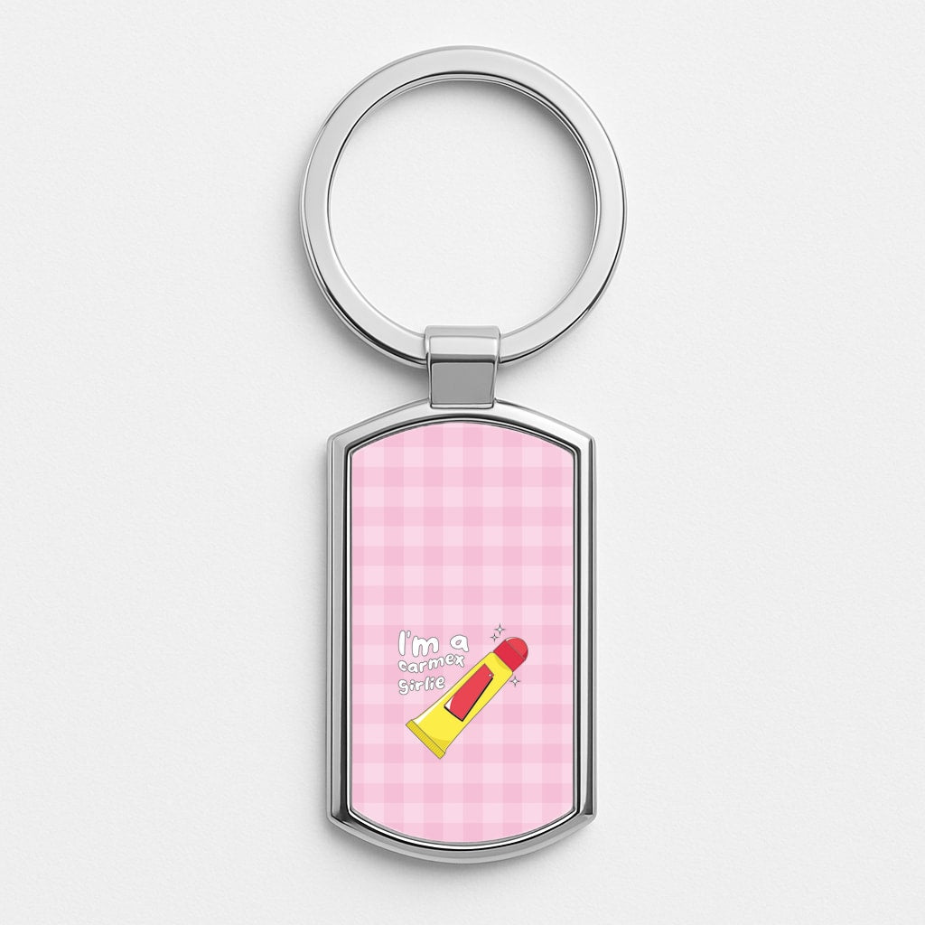 I'm A Carmex Girlie - Chamberlain Silver Keyring