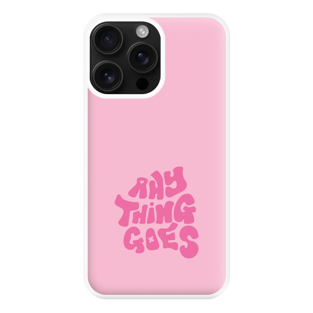 Anything Goes - Chamberlain Phone Case