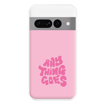 Anything Goes - Chamberlain Phone Case for Google Pixel 7 Pro