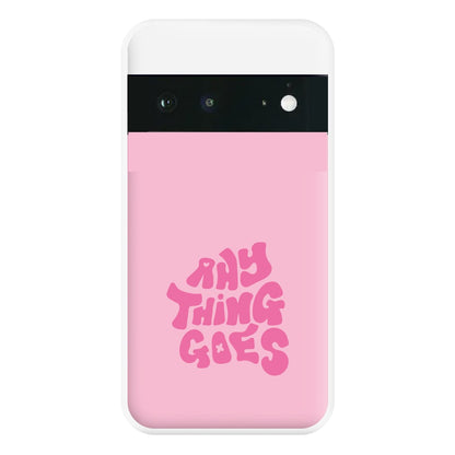 Anything Goes - Chamberlain Phone Case for Google Pixel 6a