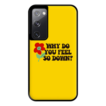 Why Do You Feel So Down - Fender Phone Case for Galaxy S20FE