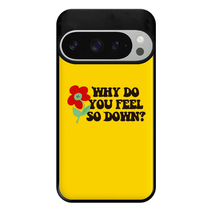 Why Do You Feel So Down - Fender Phone Case for Google Pixel 9 Pro XL