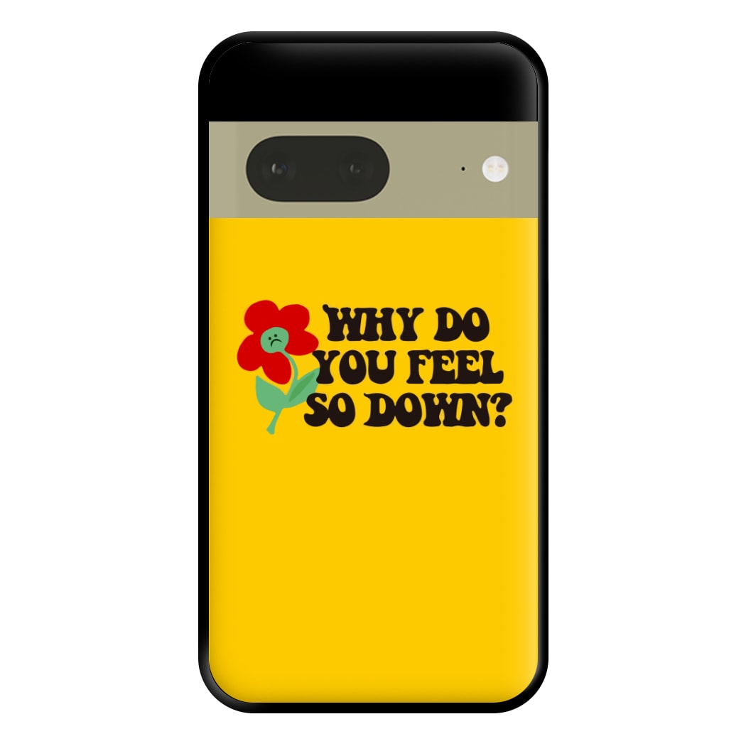 Why Do You Feel So Down - Fender Phone Case for Google Pixel 7a