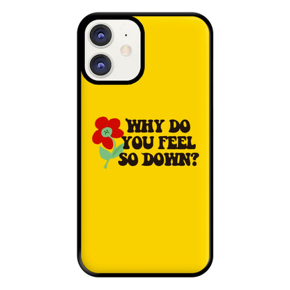 Why Do You Feel So Down - Fender Phone Case for iPhone 12 / 12 Pro