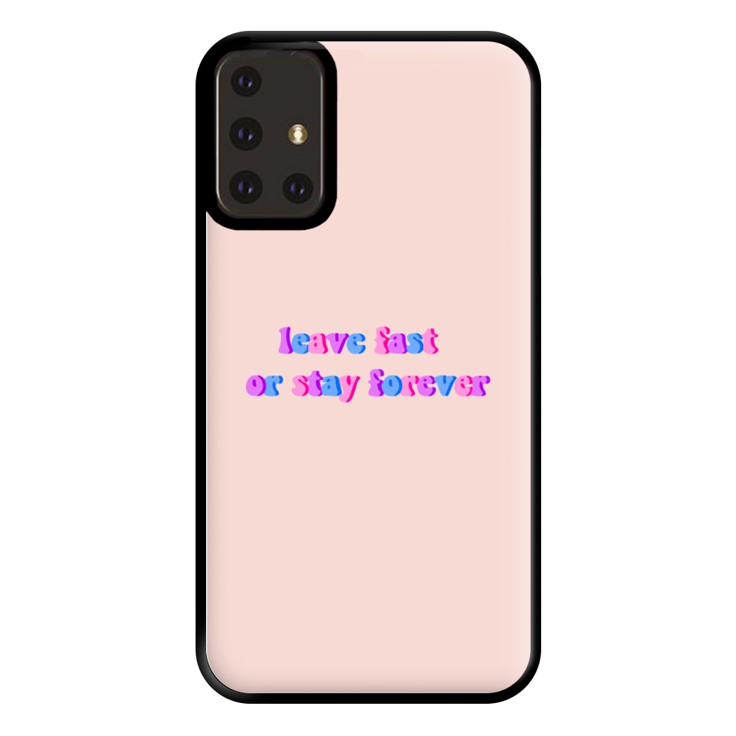 Leave Fast Or Stay Forever - Fender Phone Case for Galaxy A71