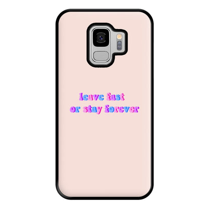 Leave Fast Or Stay Forever - Fender Phone Case for Galaxy S9 Plus