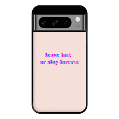 Leave Fast Or Stay Forever - Fender Phone Case for Google Pixel 8 Pro