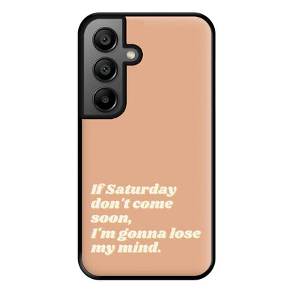 If Saturday Don't Come Soon - Fender Phone Case for Google Pixel 8