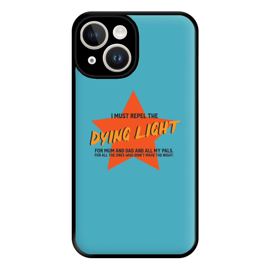 I Must Repel The Dying Light - Fender Phone Case for iPhone 14