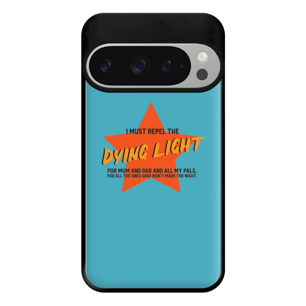 I Must Repel The Dying Light - Fender Phone Case for Google Pixel 9 Pro XL