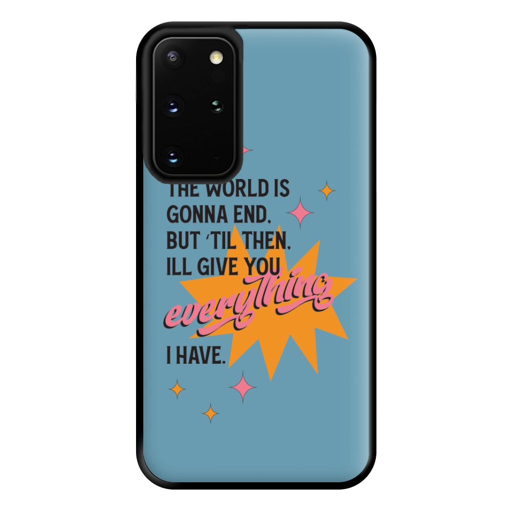 The World Is Gonna End - Fender Phone Case for Galaxy S20 Plus