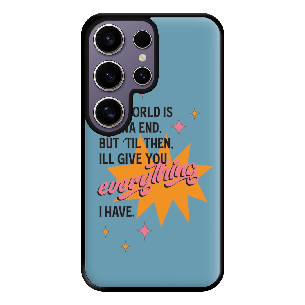 The World Is Gonna End - Fender Phone Case for Galaxy S25 Ultra