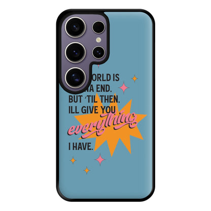 The World Is Gonna End - Fender Phone Case for Galaxy S25 Ultra