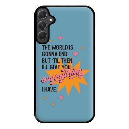 The World Is Gonna End - Fender Phone Case for Galaxy A34