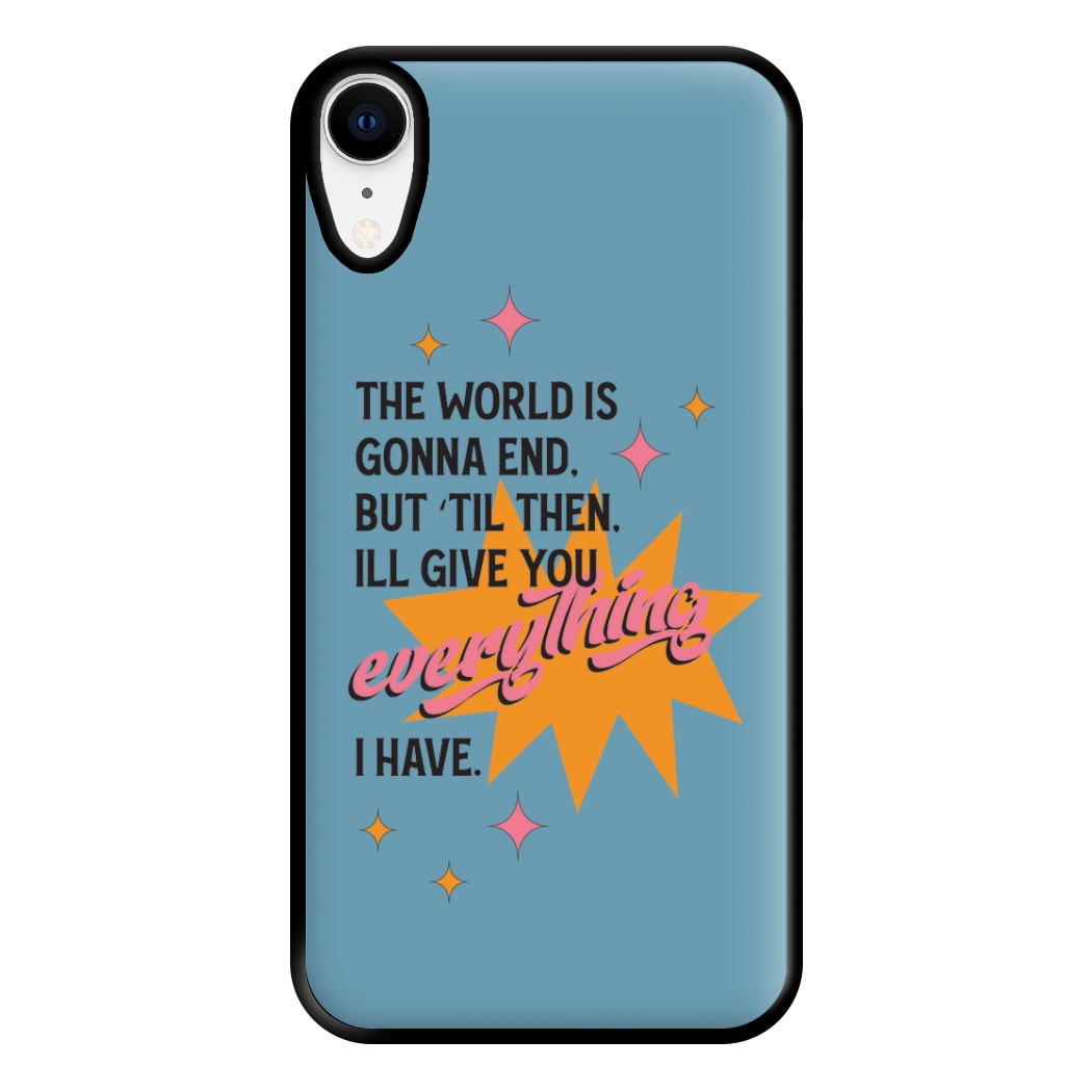 The World Is Gonna End - Fender Phone Case for iPhone XR