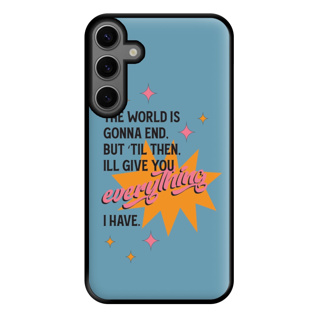 The World Is Gonna End - Fender Phone Case for Galaxy S23FE