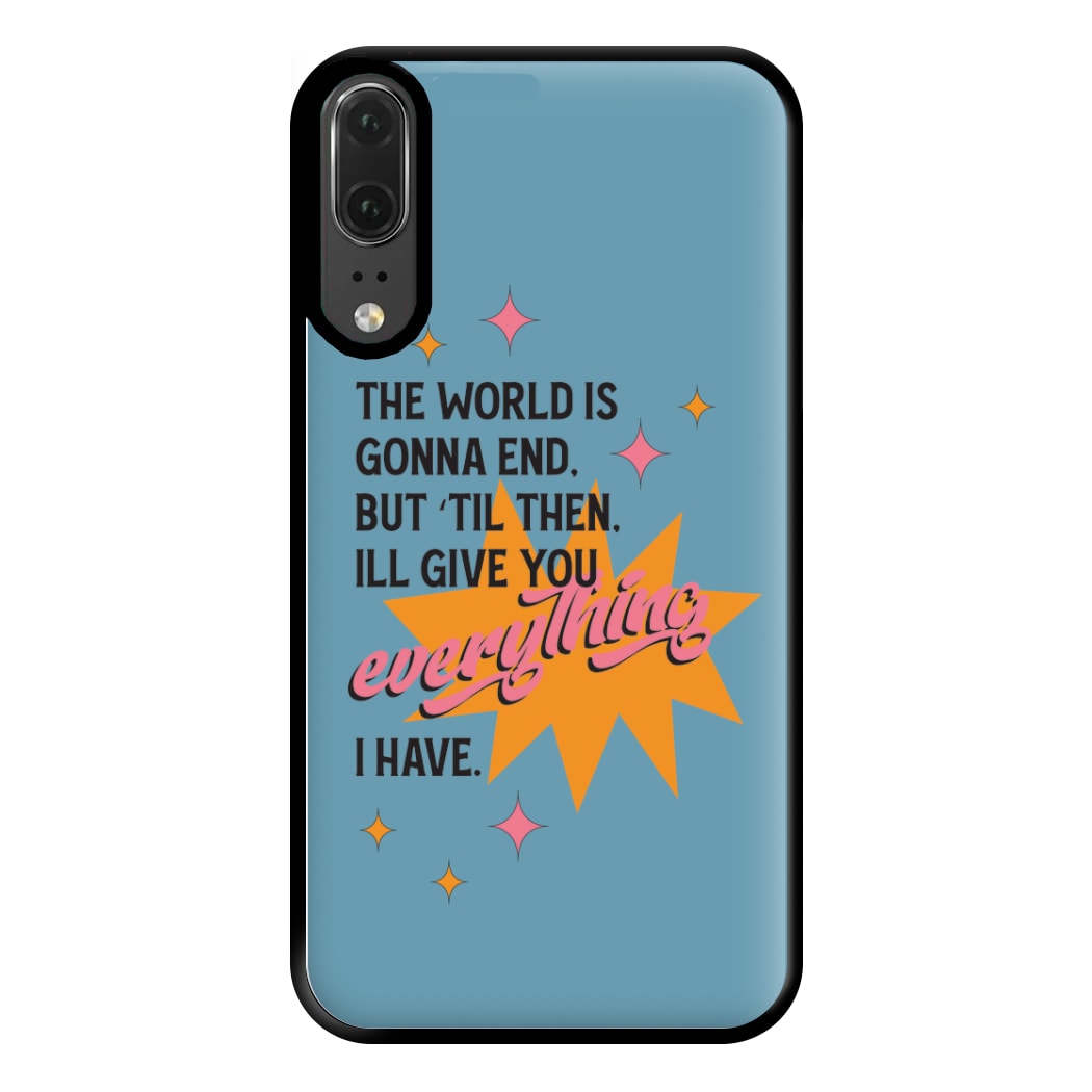 The World Is Gonna End - Fender Phone Case for Huawei P20