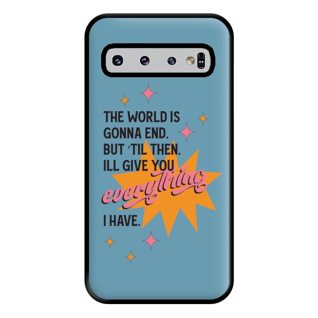 The World Is Gonna End - Fender Phone Case for Galaxy S10 Plus