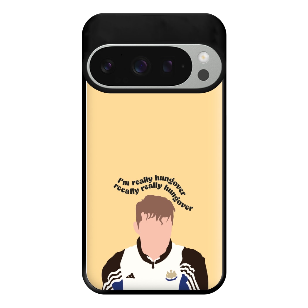 I'm Really Hungover - Fender Phone Case for Google Pixel 9 Pro XL