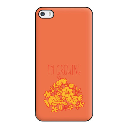 I'm Growing - Floral Phone Case for iPhone 5 / 5s / SE 2016