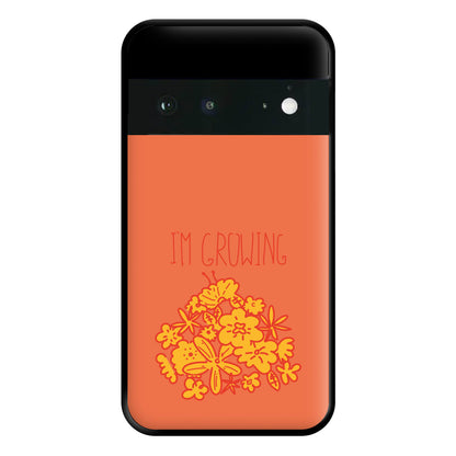 I'm Growing - Floral Phone Case for Google Pixel 6a