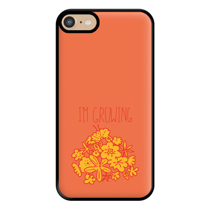 I'm Growing - Floral Phone Case for iPhone 6 / 7 / 8 / SE