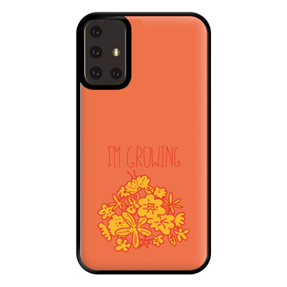 I'm Growing - Floral Phone Case for Galaxy A71