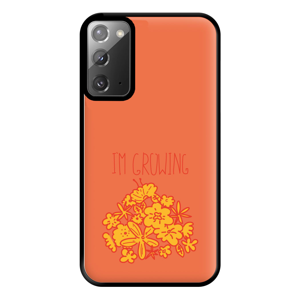 I'm Growing - Floral Phone Case for Galaxy Note 20 Ultra