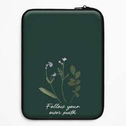 Follow Your Own Path Dark Green Universal Laptop Sleeve