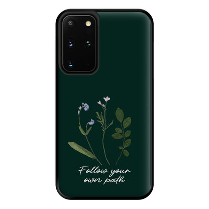 Follow Your Own Path Dark Green Phone Case for Galaxy S20 Plus