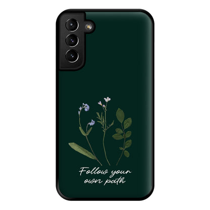 Follow Your Own Path Dark Green Phone Case for Galaxy S21 Plus