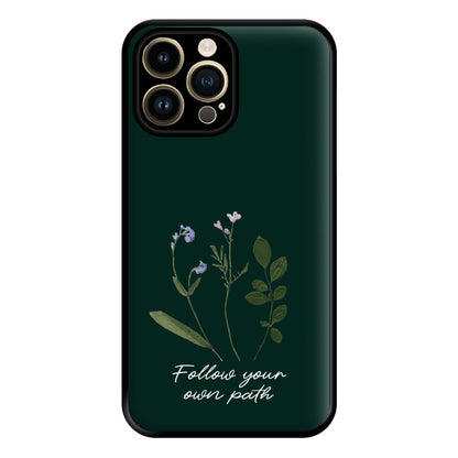 Follow Your Own Path Dark Green Phone Case for iPhone 14 Pro Max