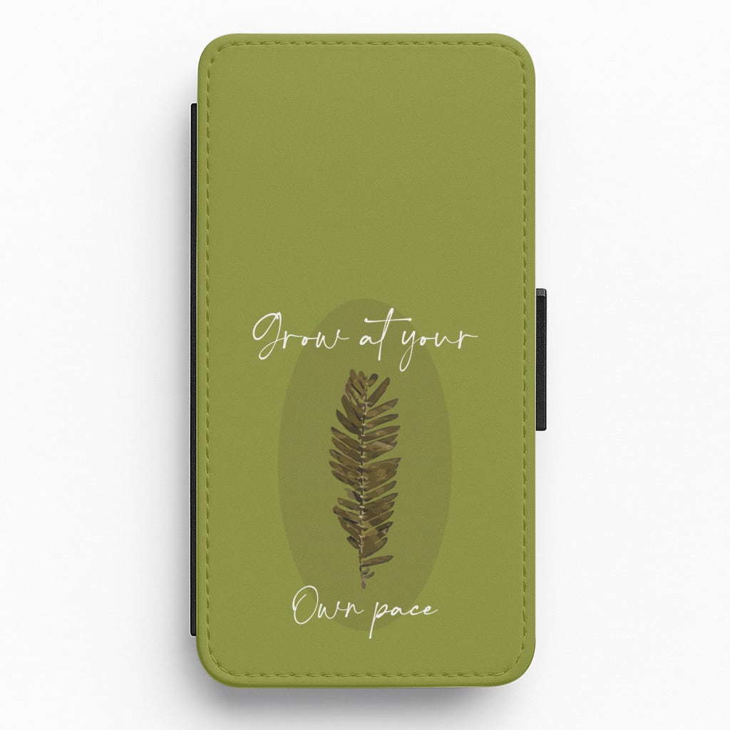 Grow At Your Own Pace Fern Flip / Wallet Phone Case
