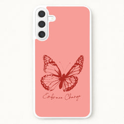 Embrace Change Butterfly Phone Case for Galaxy A37