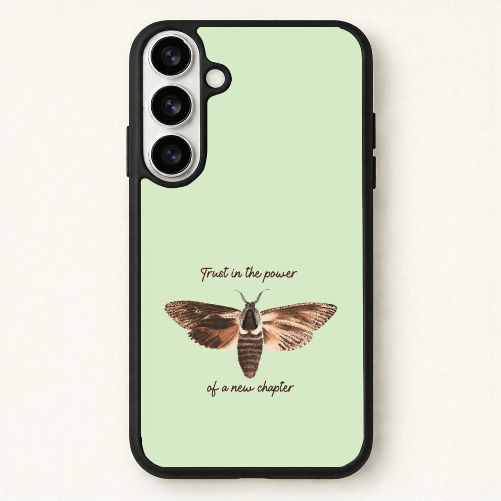 Trust In The Power Of A New Chapter Phone Case for Galaxy S26