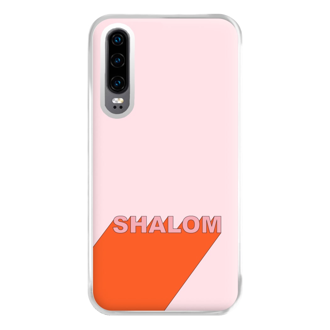 Shalom - FND Phone Case for Huawei P30