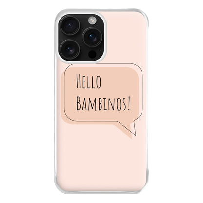 Hello Bambinos - FND Phone Case for iPhone 16 Pro Max