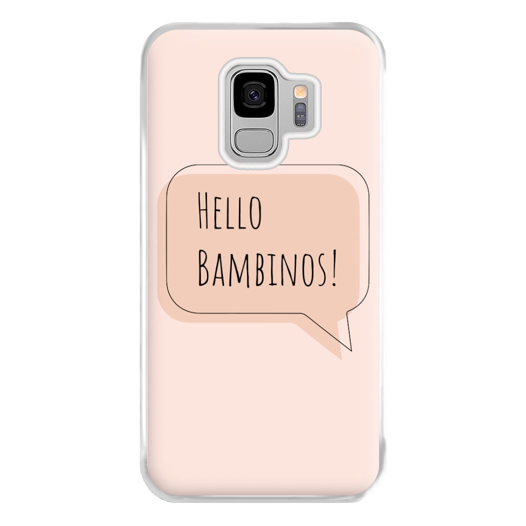 Hello Bambinos - FND Phone Case for Galaxy S9 Plus