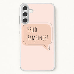 Hello Bambinos - FND Phone Case for Galaxy A17