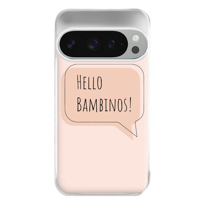 Hello Bambinos - FND Phone Case for Google Pixel 9 Pro XL