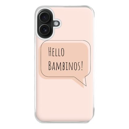 Hello Bambinos - FND Phone Case for iPhone 16 Plus