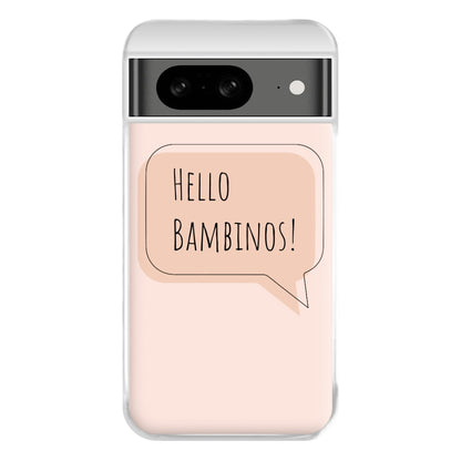 Hello Bambinos - FND Phone Case for Google Pixel 8