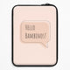 Everything but casesLaptop Sleeves