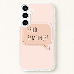 Hello Bambinos - FND Phone Case for Galaxy S26 Plus