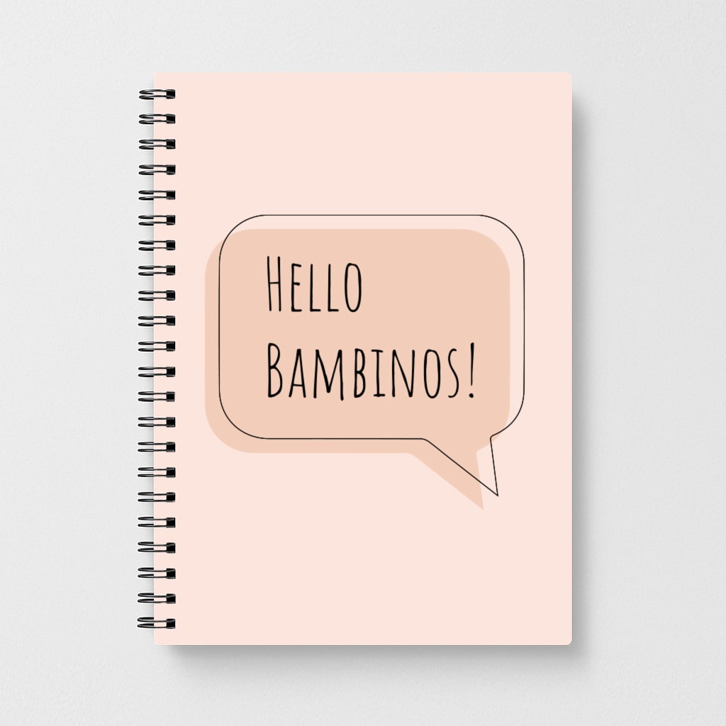 Hello Bambinos - Friday Night Dinner Notebook
