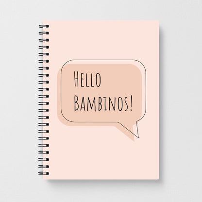 Hello Bambinos - Friday Night Dinner Notebook
