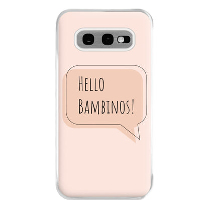 Hello Bambinos - FND Phone Case for Galaxy S10e